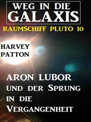 cover image of Aron Lubor und der Sprung in die Vergangenheit